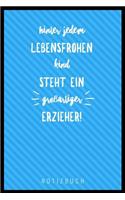 Hinter Jedem Lebensfrohen Kind Steht Ein Großartiger Erzieher
