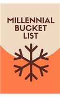 Millennial Bucket List: Novelty Bucket List Themed Notebook