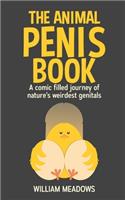 The Animal Penis Book: A comic filled journey of nature's weirdest genitals