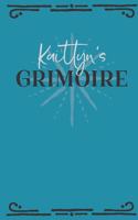 Kaitlyn's Grimoire