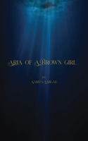 Aria of a Brown Girl