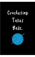 Crocheting Takes Balls