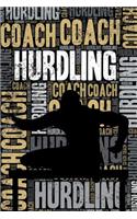 Hurdling Coach Journal: Cool Blank Lined Hurdling Lovers Notebook For Coach and Hurdler