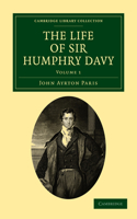Life of Sir Humphry Davy - Volume 1