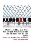 McKinney's Consolidated Laws of New York Annotated: With Annotations from State and Federal Courts a(English)