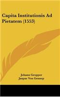 Capita Institutionis Ad Pietatem (1553)