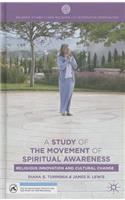 Study of the Movement of Spiritual Awareness