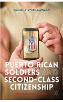 Puerto Rican Soldiers and Second-Class Citizenship