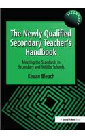 The Newly Qualified Secondary Teacher's Handbook
