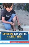 Supporting Boys' Writing in the Early Years