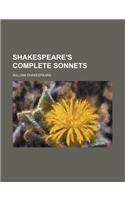 Shakespeare's Complete Sonnets