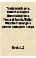 Tourism in Angola: Airlines of Angola, Airports in Angola, Fauna of Angola, Visitor Attractions in Angola, Giraffe, Springbok, Bongo