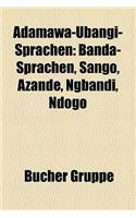 Adamawa-Ubangi-Sprachen: Banda-Sprachen, Sango, Azande, Ngbandi, Ndogo(German)