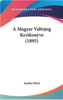 A Magyar Valtojog Kezikonyve (1895)