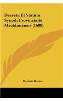 Decreta Et Statuta Synodi Provincialis Mechliniensis (1608)