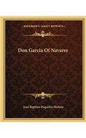 Don Garcia Of Navarre: (English)