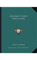Sergeant York's Own Story: (English)
