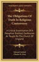 The Obligations of Truth in Religious Controversy