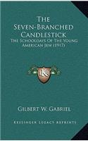 The Seven-Branched Candlestick