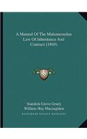 A Manual Of The Mahommedan Law Of Inheritance And Contract (1869)