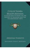 Collectanea Bradfordiana