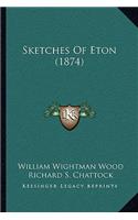 Sketches of Eton (1874)