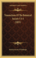 Transactions of the Botanical Society V3-4 (1853)