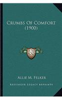 Crumbs Of Comfort (1900)