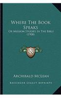 Where The Book Speaks