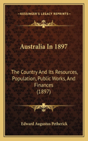 Australia In 1897