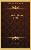 Lotta Per Il Diritto (1889)