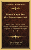 Darstellungen Der Alterthumswissenschaft
