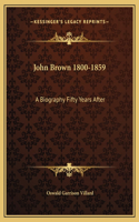 John Brown 1800-1859