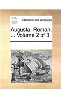 Augusta. Roman. ... Volume 2 of 3