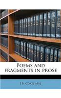 Poems and Fragments in Prose