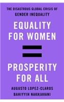 Equality for Women = Prosperity for All