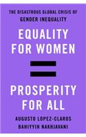 Equality for Women = Prosperity for All