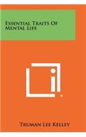 Essential Traits Of Mental Life