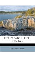 del Papato E Dell' Italia...