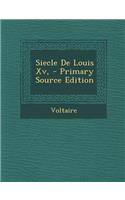 Siecle de Louis XV,