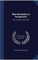 Max Beerbohm in Perspective
