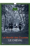 Le Monde Des Courses Le Cheval 2017