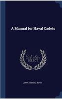 Manual for Naval Cadets