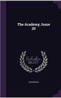 The Academy, Issue 20