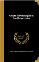 Chairs of Pedagogies in Our Universities