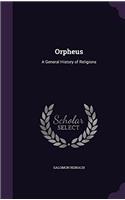 Orpheus: A General History of Religions