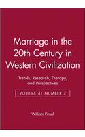 Marriage in the 20th Century in Western Civilization