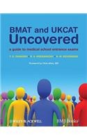 BMAT and UKCAT Uncovered