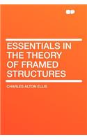Essentials in the Theory of Framed Structures