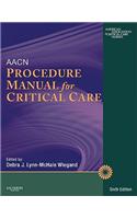 AACN Procedure Manual for Critical Care